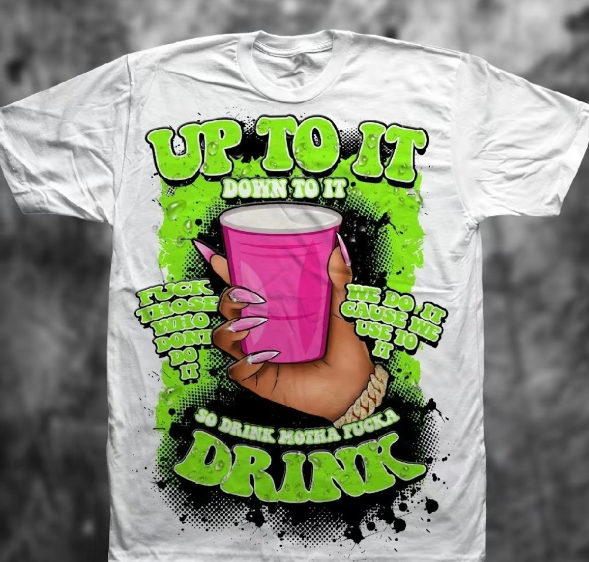Up to it drink